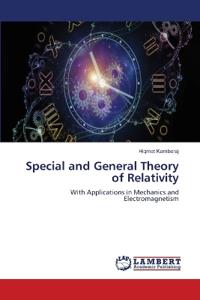 Special and General Theory of Relativity