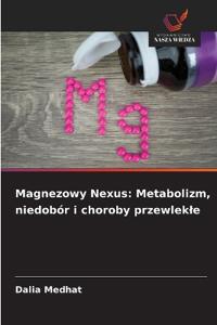 Magnezowy Nexus