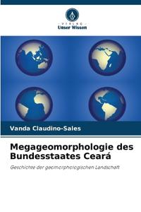 Megageomorphologie des Bundesstaates Ceará