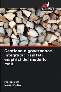 Gestione e governance integrata: risultati empirici del modello MER
