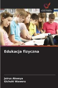 Edukacja fizyczna