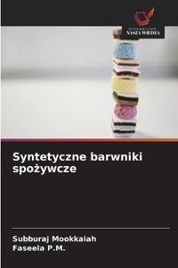 Syntetyczne barwniki spo¿ywcze
