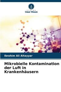 Mikrobielle Kontamination der Luft in Krankenhäusern
