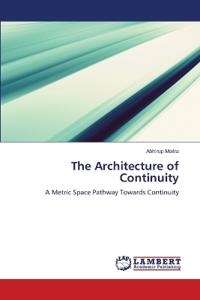 The Architecture of Continuity
