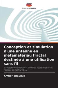 Conception et simulation d'une antenne en métamatériau fractal destinée à une utilisation sans fil