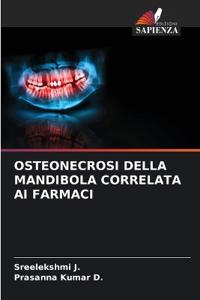 OSTEONECROSI DELLA MANDIBOLA CORRELATA AI FARMACI