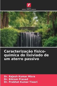 Caracterização físico-química do lixiviado de um aterro passivo