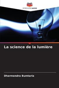 La science de la lumière