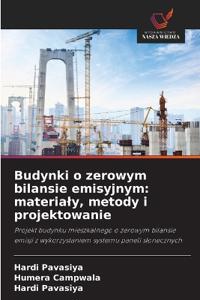 Budynki o zerowym bilansie emisyjnym