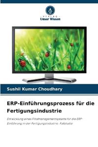ERP-Einführungsprozess für die Fertigungsindustrie