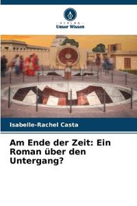 Am Ende der Zeit