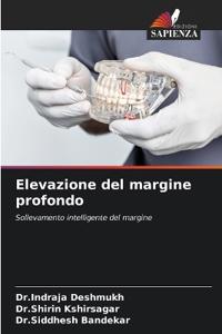 Elevazione del margine profondo