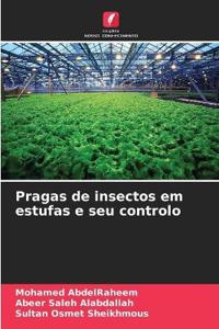 Pragas de insectos em estufas e seu controlo