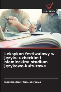 Leksykon festiwalowy w języku uzbeckim i niemieckim