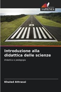 Introduzione alla didattica delle scienze
