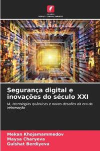 Segurança digital e inovações do século XXI