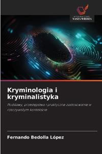 Kryminologia i kryminalistyka