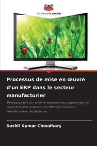 Processus de mise en ¿uvre d'un ERP dans le secteur manufacturier