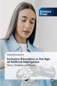 Inclusive Education in the Age of Artificial Intelligence