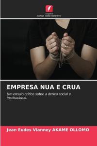 Empresa Nua E Crua