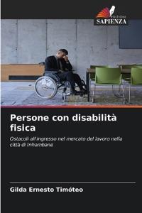 Persone con disabilità fisica