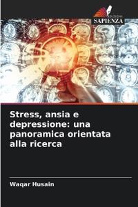 Stress, ansia e depressione