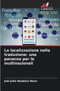 La localizzazione nella traduzione: una panacea per le multinazionali