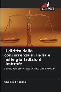 Il diritto della concorrenza in India e nelle giurisdizioni limitrofe