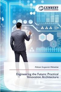 Engineering the Future