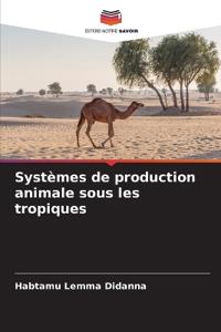 Systèmes de production animale sous les tropiques