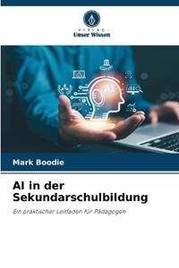 AI in der Sekundarschulbildung