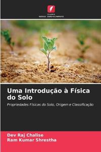 Uma Introdução à Física do Solo