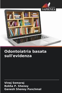 Odontoiatria basata sull'evidenza