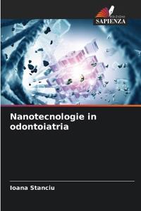Nanotecnologie in odontoiatria