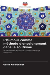 L'humour comme méthode d'enseignement dans le soufisme