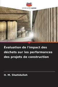 Évaluation de l'impact des déchets sur les performances des projets de construction