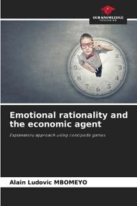 Emotional rationality and the economic agent