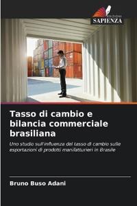Tasso di cambio e bilancia commerciale brasiliana