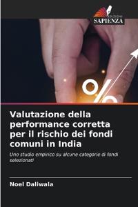 Valutazione della performance corretta per il rischio dei fondi comuni in India