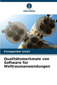 Qualitätsmerkmale von Software für Weltraumanwendungen