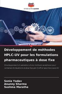 Développement de méthodes HPLC-UV pour les formulations pharmaceutiques à dose fixe