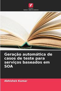 Geração automática de casos de teste para serviços baseados em SOA