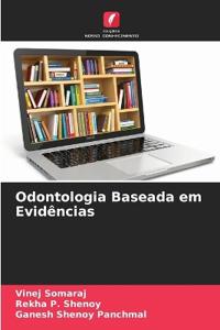 Odontologia Baseada em Evidências