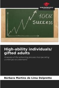 High-ability individuals/ gifted adults