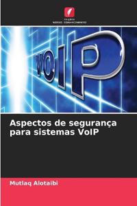 Aspectos de segurança para sistemas VoIP