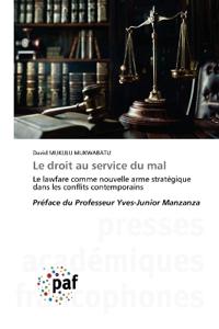 Le droit au service du mal