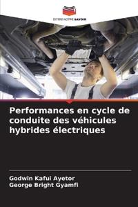 Performances en cycle de conduite des véhicules hybrides électriques