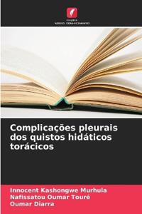 Complicações pleurais dos quistos hidáticos torácicos