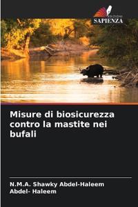 Misure di biosicurezza contro la mastite nei bufali