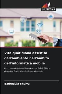Vita quotidiana assistita dall'ambiente nell'ambito dell'informatica mobile